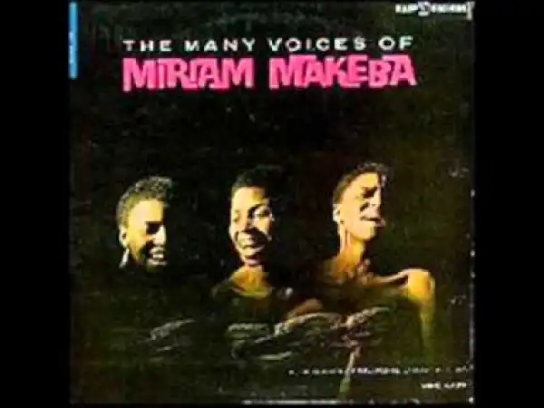 Zenzile Miriam Makeba - Umqokozo (Pauvre Lola)